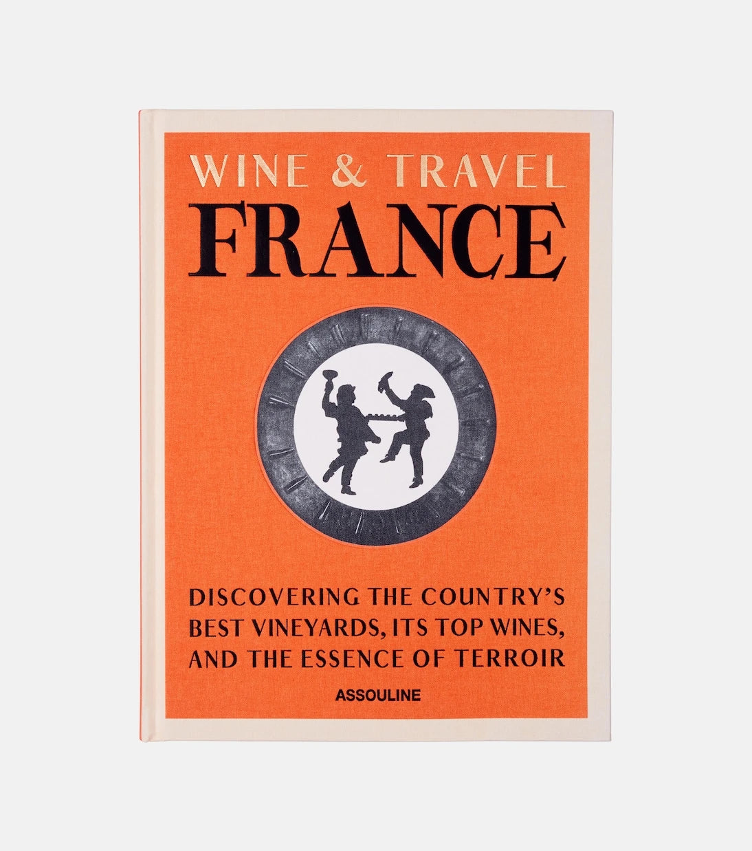 Assouline - Wine & Travel France book