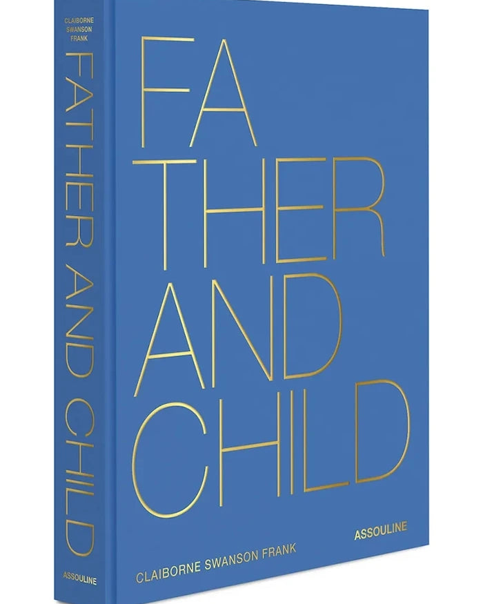 Книга Assouline Father & Child by Claiborne Swanson Frank, English