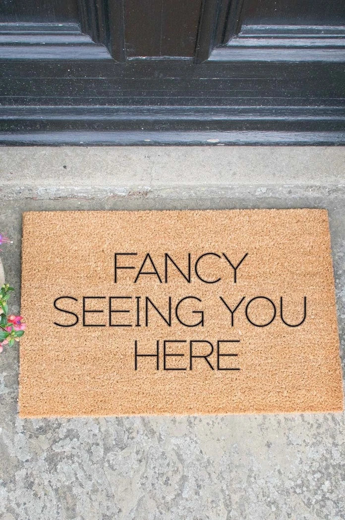 Изтривалка Artsy Doormats Fancy Seeing You Here