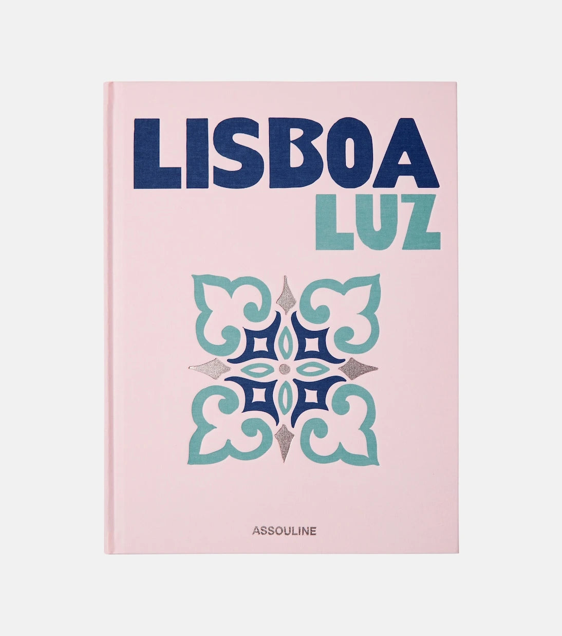 Assouline - Lisboa Luz book