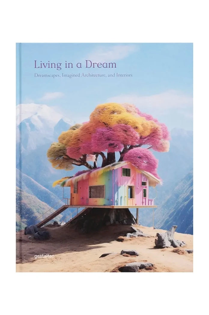 Книга home & lifestyle Living in a Dream by Gestalten, English