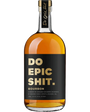 Do Epic Sh*t Blended Bourbon Whiskey (750mL)