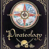 Pirateology: The Pirate Hunter's Companion (Ologies)