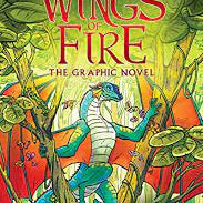 Wings of Fire: The Hidden Kingdom: A Graphic Novel