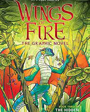Wings of Fire: The Hidden Kingdom: A Graphic Novel