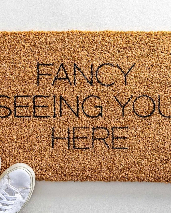 Artsy Doormats Fancy Seeing You Here Paspası