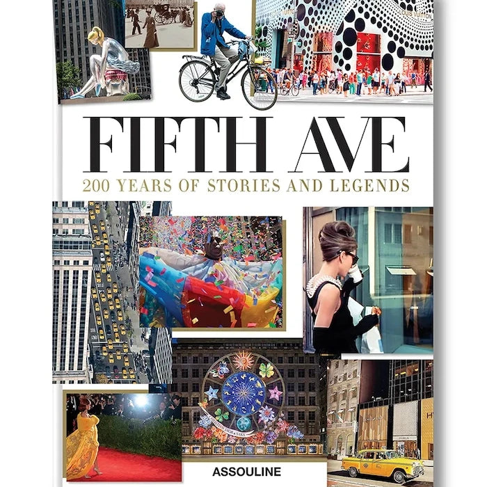 Assouline 5th Avenue-200 Years of Stories & Legends by Jay McInerney, Julie Satow, İngilizce