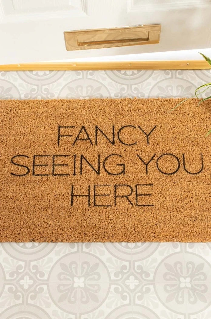 Изтривалка Artsy Doormats Fancy Seeing You Here