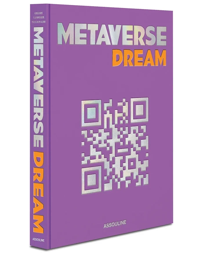 Книга Assouline Metaverse Dream by Paul Dawalibi, Gregory Landegger, English
