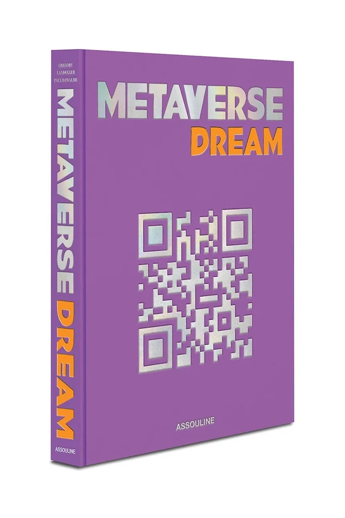 Книга Assouline Metaverse Dream by Paul Dawalibi, Gregory Landegger, English