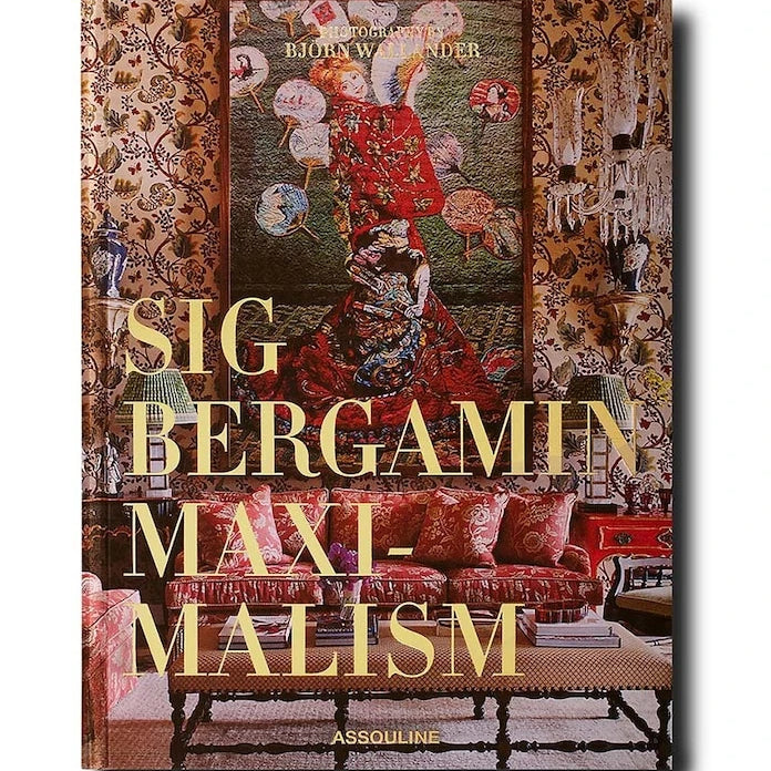 Книга Assouline Maximalism by Sig Bergamin, English