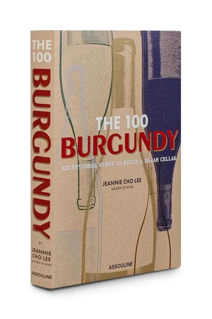 Assouline The 100 Burgundy: Jeannie Cho Lee ile Olağanüstü Şaraplar