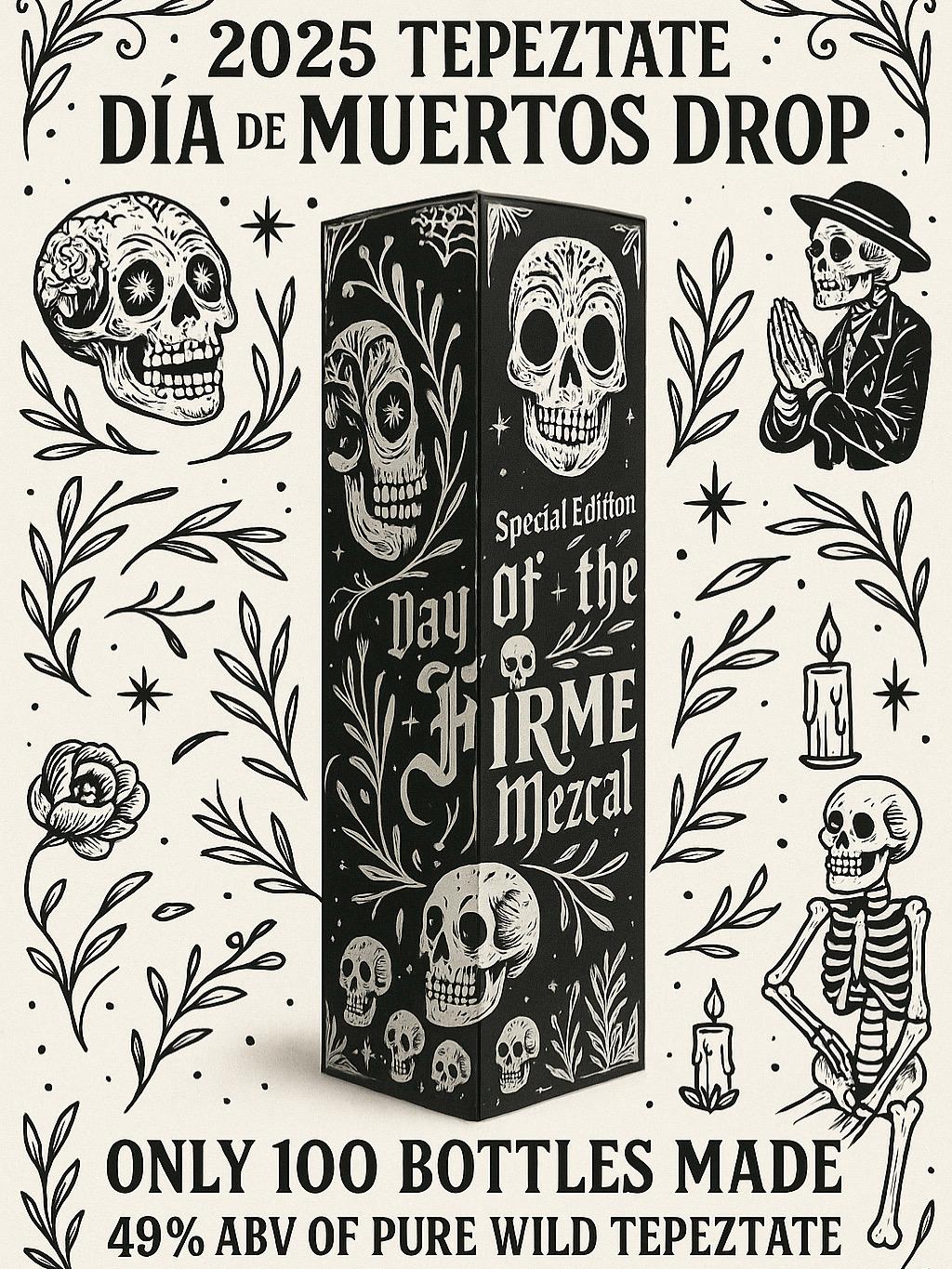 Firme Mezcal Tepeztate “Día de Muertos” 2025 Special Edition (750 ml)