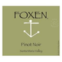 Foxen - Pinot Noir - Santa Maria Valley