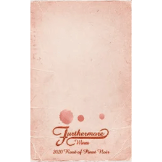 Furthermore - Rose of Pinot Noir - Russian River