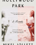 Hollywood Park: A Memoir