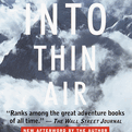 Into Thin Air: A Personal Account of the Mount Everest Disaster