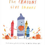 The Crayons Give Thanks