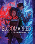 Bloodmarked (Reprint) (The Legendborn Cycle #2)