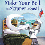 Make Your Bed with Skipper the Seal (Skipper the Seal #1)