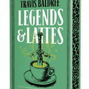 Legends & Lattes: Deluxe Edition (Legends & Lattes)
