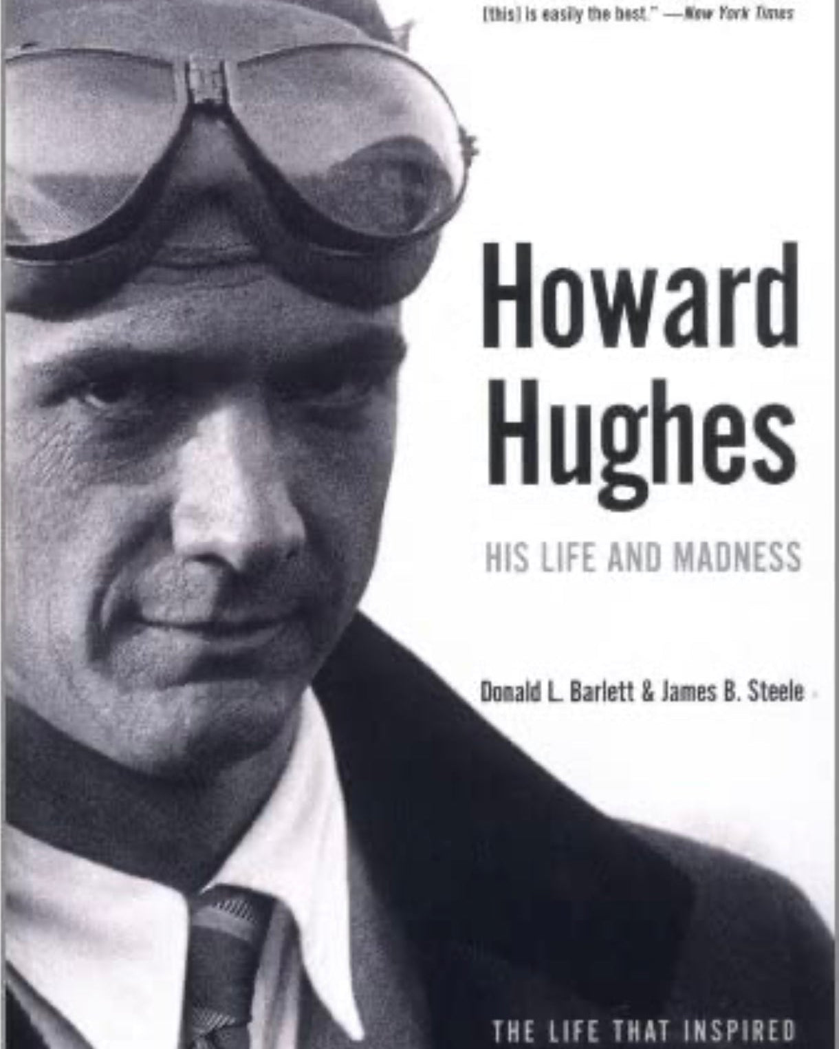 Howard Hughes: His Life and Madness