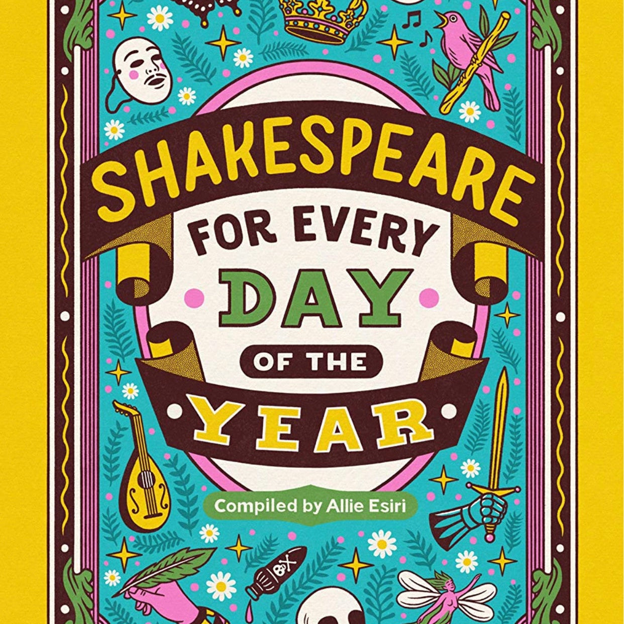 Shakespeare for Every Day of the Year
