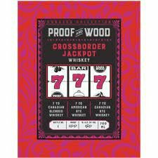 Proof And Wood Crossborder Jackpot 7 Year Canadian Whiskey (750 ml)